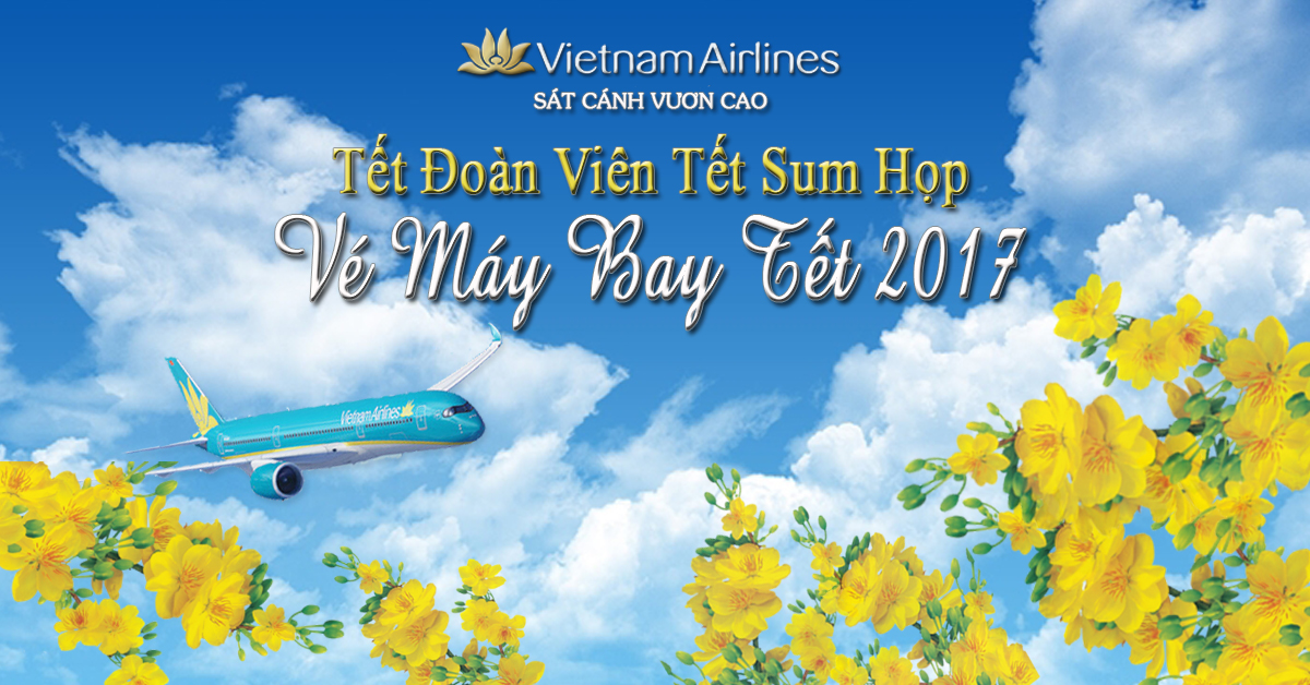 ve-may-bay-tet-2017-vietnam-airlines